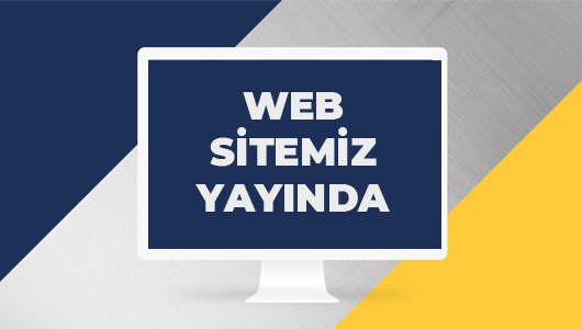 Web sitemiz yayında!